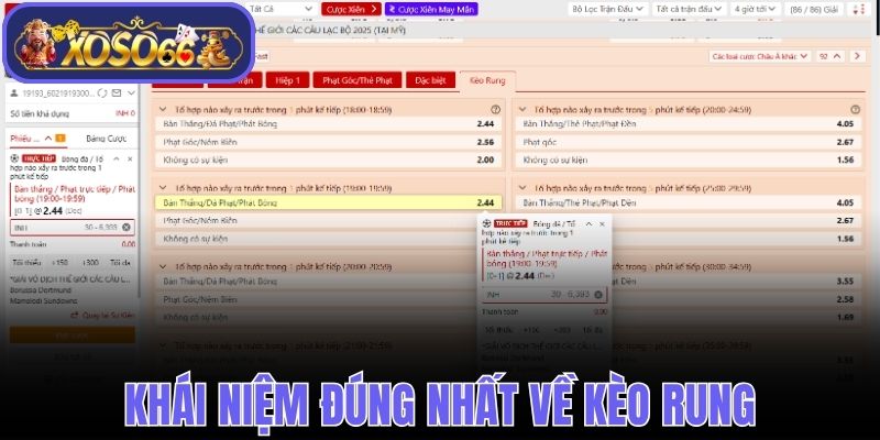 Khái niệm đúng nhất về kèo rung